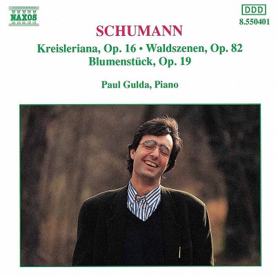 Robert Schumann/Kreisleriana/Waldszenen/Blumen@Gulda*paul (Pno)